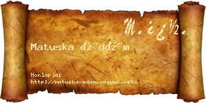 Matuska Ádám névjegykártya
